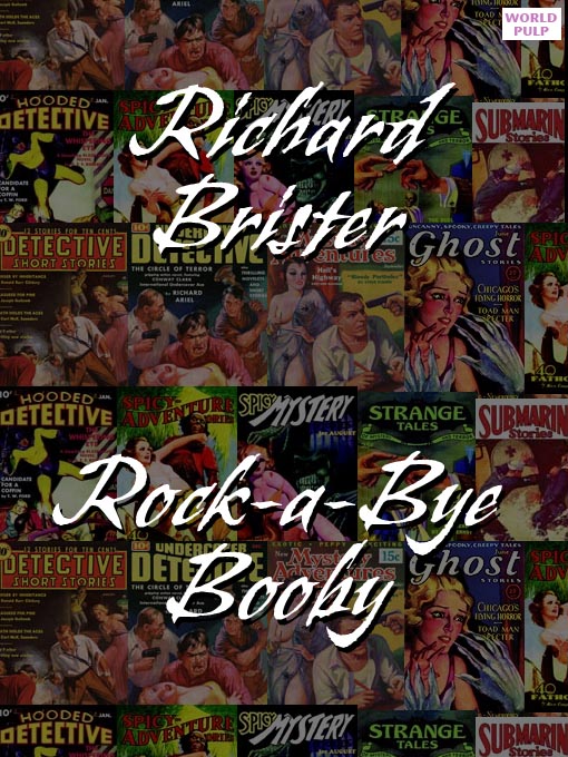 Title details for Rock-a-Bye Booby by Richard Brister - Available